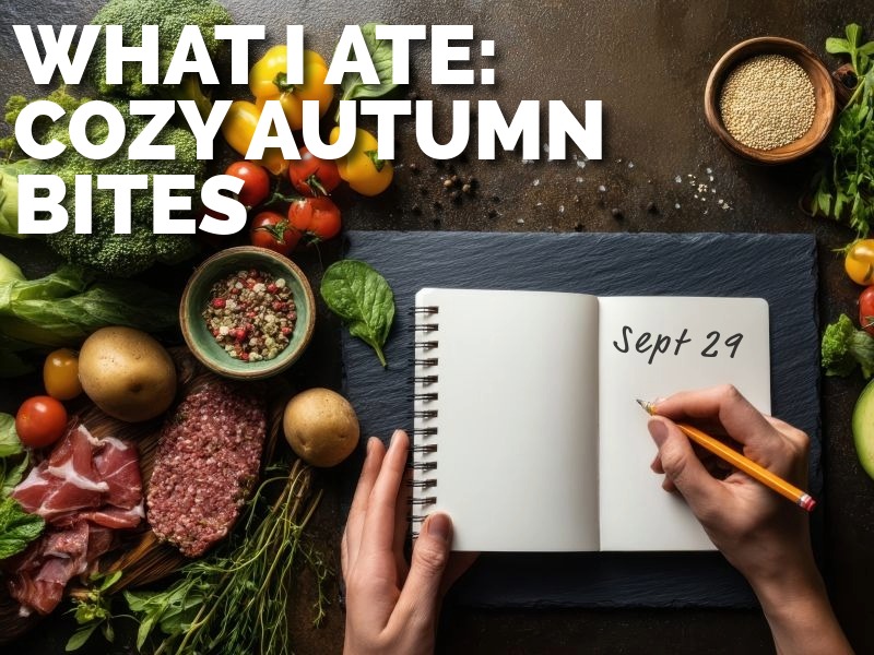What I ate this week