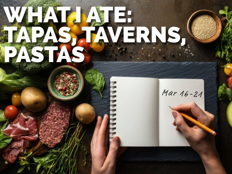 What I Ate This Week: Flooded Basement, Barcelona Tapas & Orecchiette Sunday (Mar 16–21)