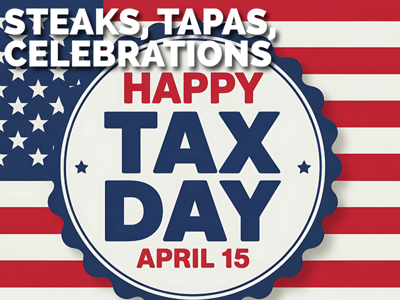What I Ate This Week: Steaks, Tapas & Tax Day Celebrations (Apr 13 – Apr 19)