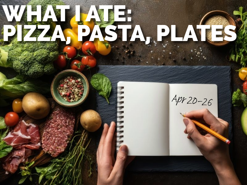 What I Ate This Week: Vodka Sauce Mondays, Pizza Nights & A Steak Frites Saturday (Apr 20 – 26)